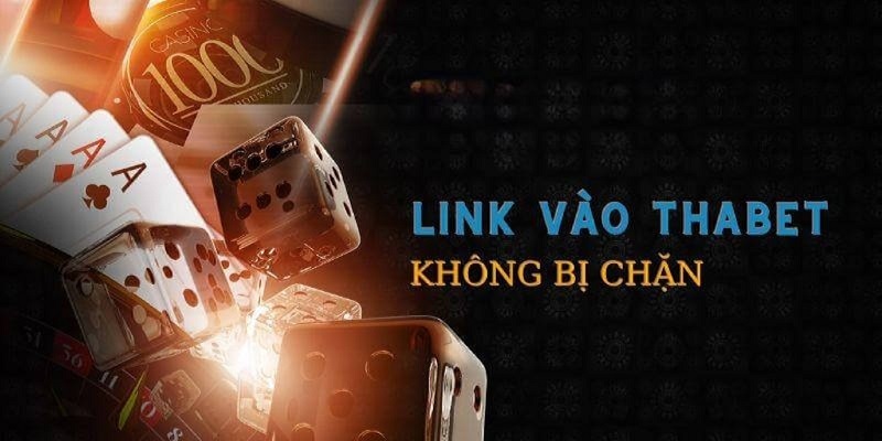 Lựa chọn link chính thức luôn là mục tiêu hàng đầu khi đăng nhập Thabet